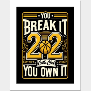 Caitlin Clark 22 break it, own it. Posters and Art